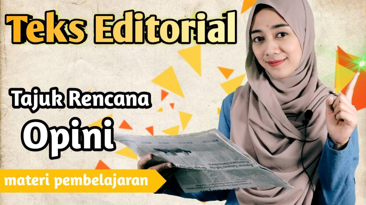 Teks Editorial Terbaru Memahami Peran dan Dampaknya dalam Media