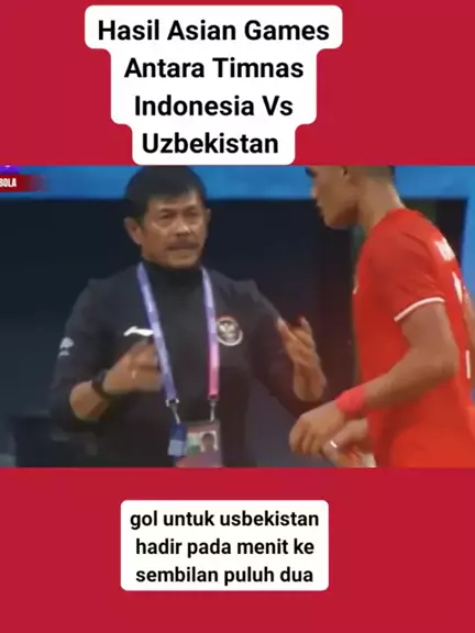 Indonesia vs Uzbekistan Live Score Mengupas Pertandingan Sepak Bola yang Menarik